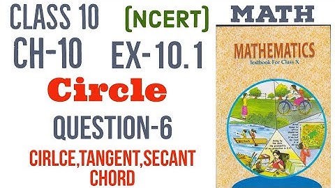 Class 10 Math | Chapter-10 | Exercise-10.2 | Question- 6 | (Circles) | NCERT |