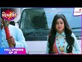 Molkki | Full Episode Ep. 37 | An uphill task for Purvi | Colors TV