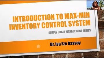 INTRODUCTION TO MAXIMUM MINIMUM INVENTORY CONTROL SYSTEM