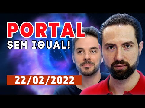 O Mais Importante Portal de Nossas Vidas! Prepare-se 22/02/2022