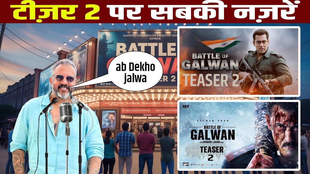 BATTLE OF GALWAN Teaser 2 Par Media mein Hungama | Aproova Lakhia ne kiya kha | Salman Khan movies