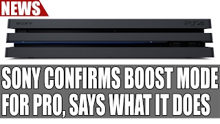 Sony Confirms PS4 Pro Boost Mode & Explains What it Does