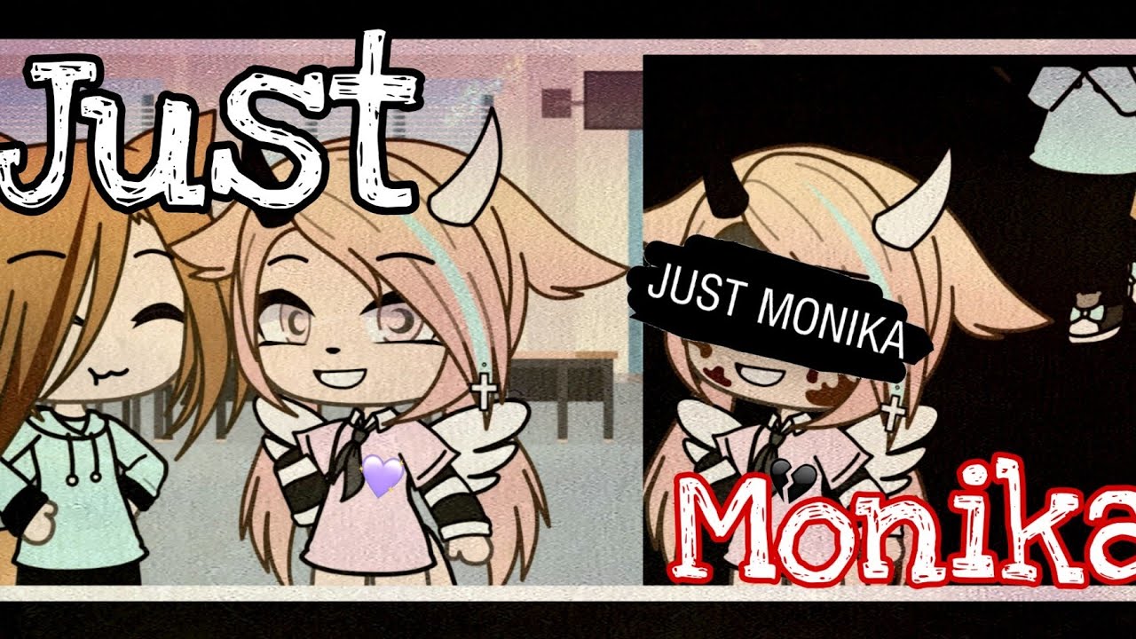 || Just Monika || Клип || Gacha life || - YouTube