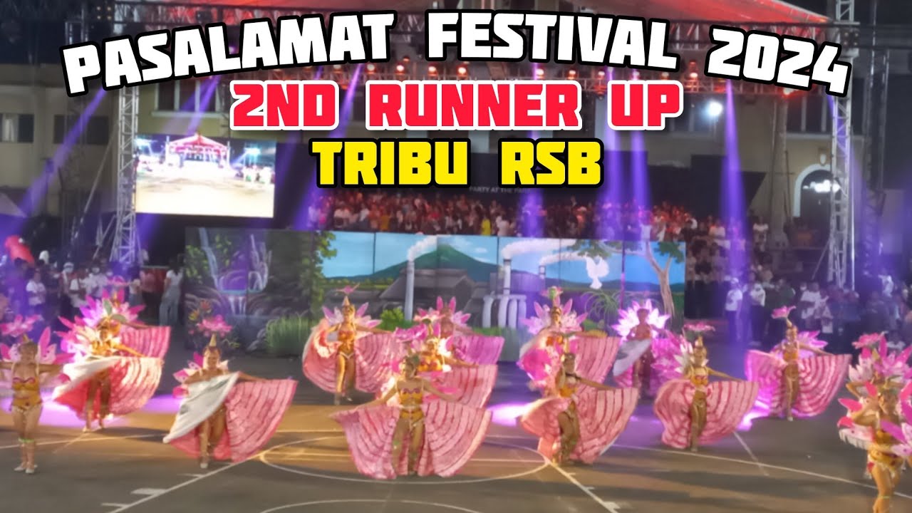 2nd Runner Up- TRIBU RSB | PASALAMAT FESTIVAL 2024 LA CARLOTA CITY, NEGROS OCCIDENTAL PHILIPPINES