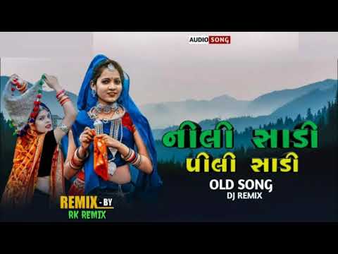 Nili Sadi Pili Sadi Sadi Rang Sadi  Old Adiwasi Song  New Style Remix  Remix By RK REMIX