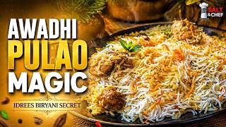 Original Lucknowi Chicken Biryani | Idrees Style Awadhi Pulao Recipe