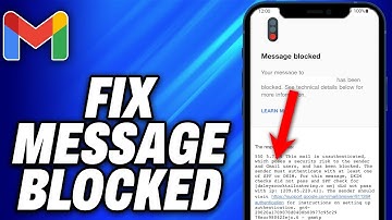 How To Fix Message Blocked In Gmail (2025) - Easy Fix