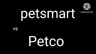 PetSmart vs Petco 