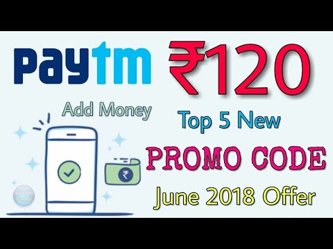 Paytm New Loot Offer : ₹120 Add Money & Top 5 New Promo Code : CashBack Offer Paytm Offer today