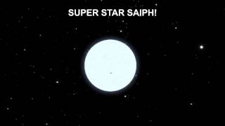 Eyes on the Sky: Super Star Saiph