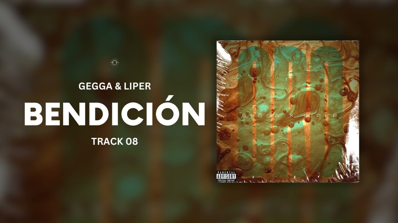 Gegga & Liper - Bendición (Official Audio)