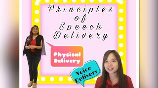 Principles of Speech Delivery || Oral Communication