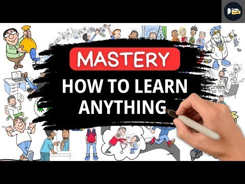 MASTERY: How to master ANY skill fast - YouTube