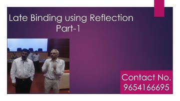 Late Binding using Reflection  Part-1