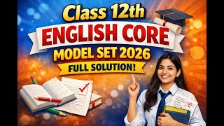 Class 12th English Core Model Set 2026 Full Solution || Jac exam 2026 || vvi question 2026 screenshot 2