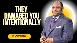 Dr. MylesMunroe: They Damaged You Intentionally | #Motivation #SelfEmpowerment, #motivation