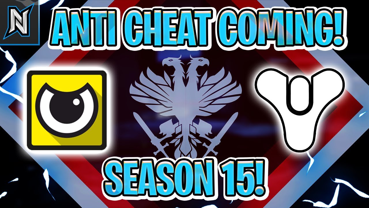 Bungie Announces BattlEye Anti Cheat for Season 15! (Destiny 2)