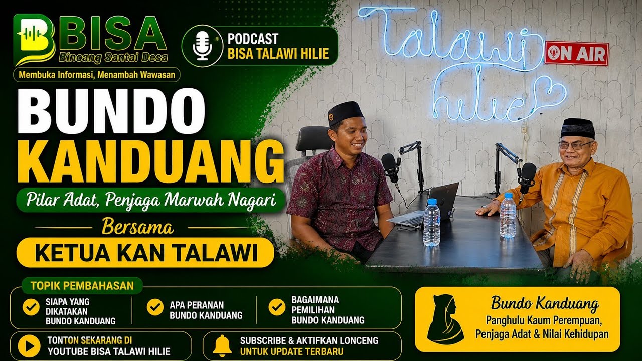 Bincang Santai bersama KAN Talawi, Bundo Kanduang