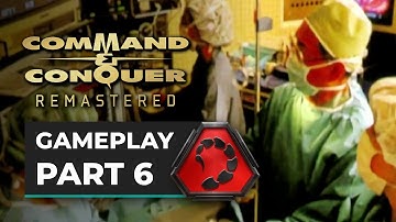 COMMAND & CONQUER REMASTERED: TIBERIUM DAWN (NOD Campaign) Gameplay - No Commentary Part 6