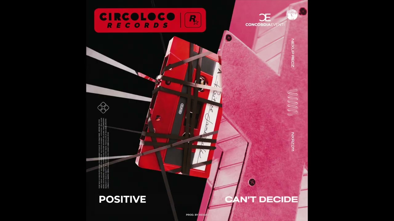 Positive X Can't Decide | Messio Remix
