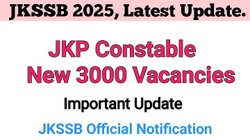 Jkssb JKP Constable new Vacancies | jkssb jkp constable #jkssb #jkpconstable #jkp #jkpolicejob