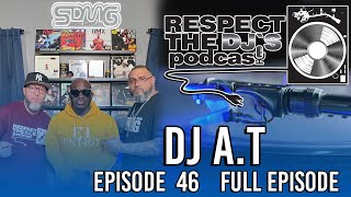 DJ A.T The Ultimate Clash DJ VS Promoter, Truth About Groupies In The  Industry: RTDJ'S Pod. Ep46