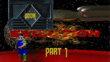 Final Doom: TNT Evilution part 1 (Levels 1-6)