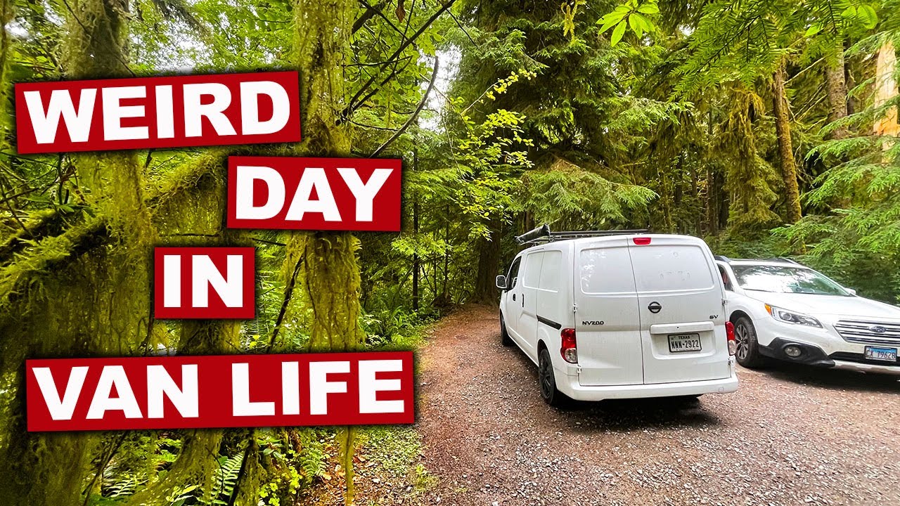 Weird Day In Van Life When Things Continue To Challenge You On The