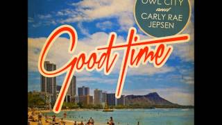 Owl City - Good Time [Instrumental with final chorus]