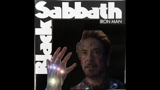 Iron Man Snap Ft Black Sabbath Youtube