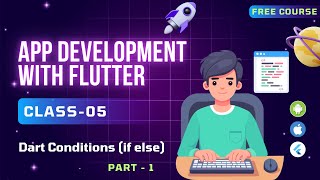 Flutter Course Bangla || Dart Conditions (Part 1) || if else || Dart Programming || TekniumSoft