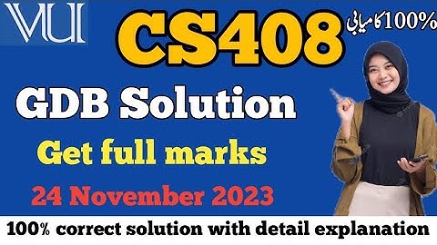 CS408 gdb solution 2023||cs408 100% correct solution 2023