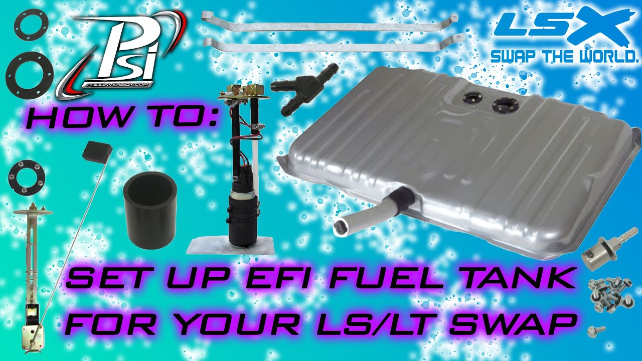 PSI How To Setting up an EFI Fuel Tank for any LS / LT Swap YouTube