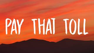 OneRepublic - Pay That Toll (Lyrics) screenshot 3