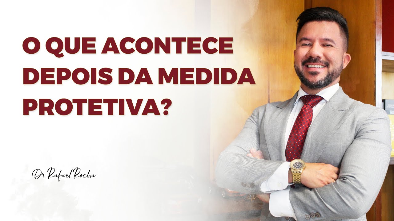 PERGUNTE QUE O ADVOGADO RESPONDE - O que acontece depois da Medida protetiva?