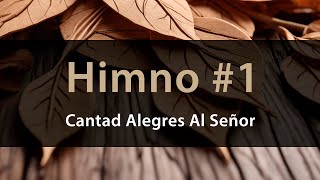 Vídeo de Cantad Alegres Al Señor