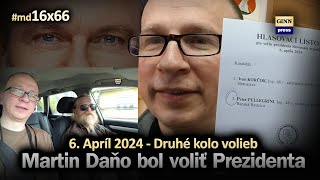 Ako bol Martin Daňo voliť Prezidenta SR. Druhé kolo volieb na Slovensku bude dramatické #md16x66
