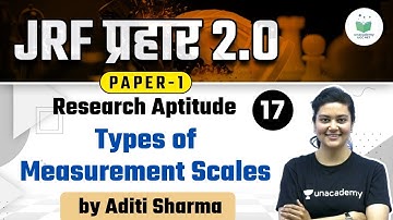NTA UGC NET 2021 | Research Aptitude by Aditi Sharma | Types of Measurement Scales