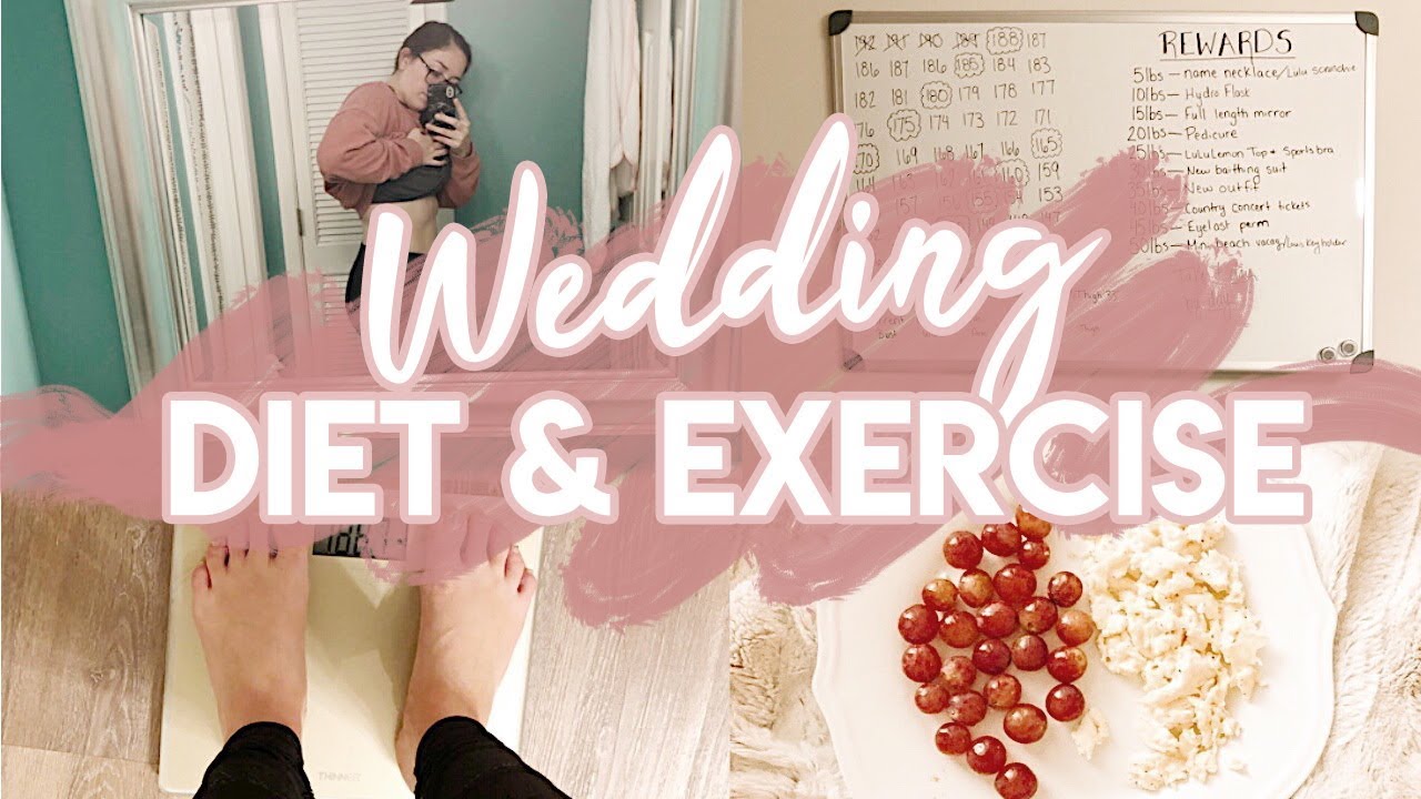 How To Lose Weight For Your Wedding, Wedding Diet \U0026 Exercise, My Wedding Diet