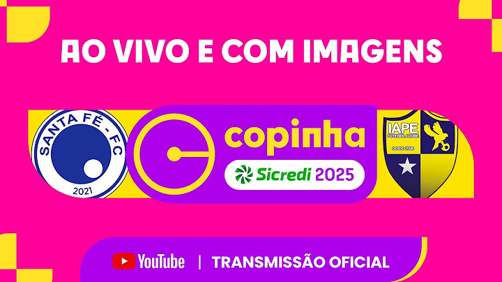 JOGO COMPLETO: SANTA FÉ X IAPE (MA) | RODADA 1 | COPINHA SICREDI 2025