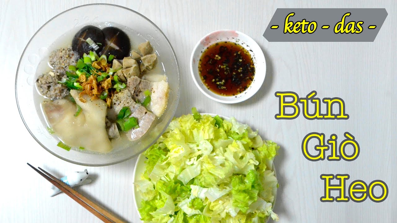 Keto Diet Menu Pork Knuckle Noodle Soup Bún giò heo YouTube