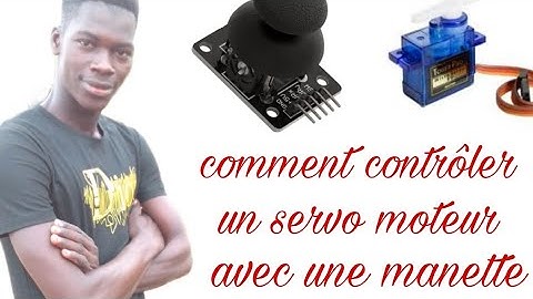 Comment controler un servo moteur avec une manette (joystick)##ARDUINO##
