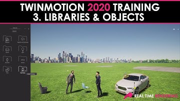 Twinmotion Training Course (3):Libraries & Objects