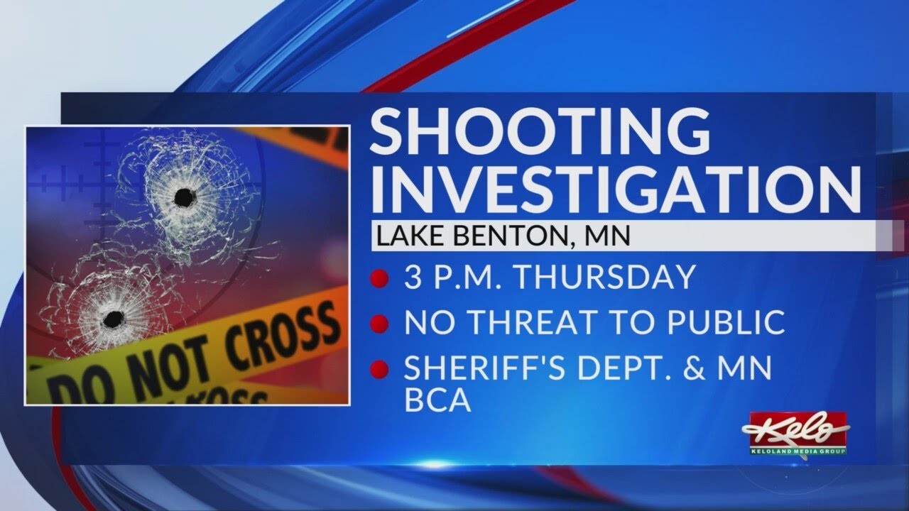 Authorities investigate Lake Benton shooting YouTube