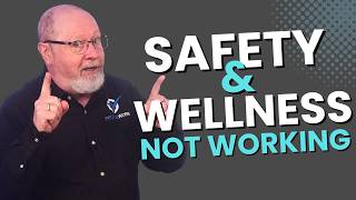 Why Safety and Wellness Programs Solve the Wrong Problem