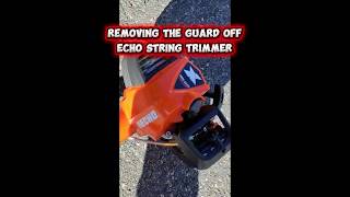 Removing the guard on echo string trimmer #echo #landscape #lawncare #lawntips #grassmowing