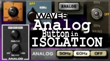 Listen to the ANALOG buttons of Waves plugins in ISOLATION
