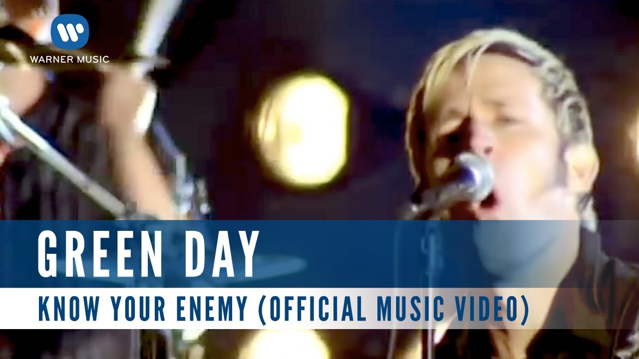 Green Day Know Your Enemy (Official Music Video) YouTube