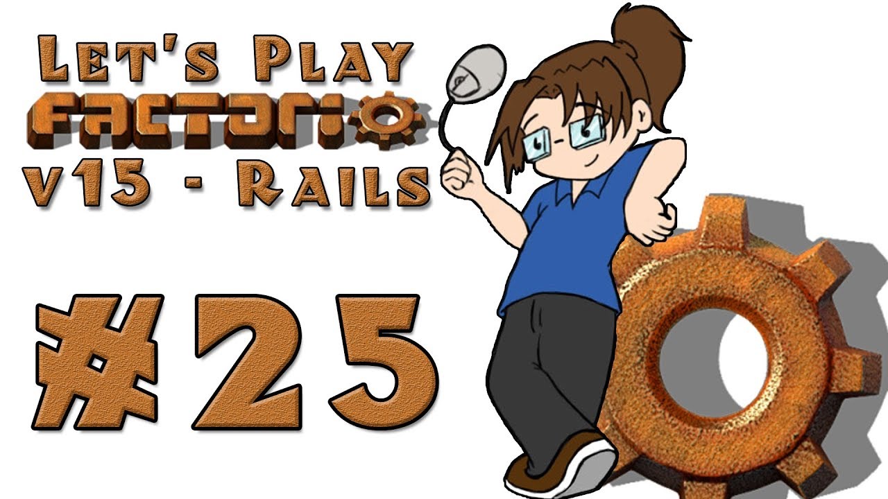 Let's Play: Factorio v15 -- Also Rail World! -- Episode 25 official secrets