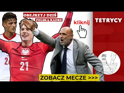 GORĄCA REPREZENTACJA POLSKI W TWOJEJ OKOLICY | Tetrycy #133